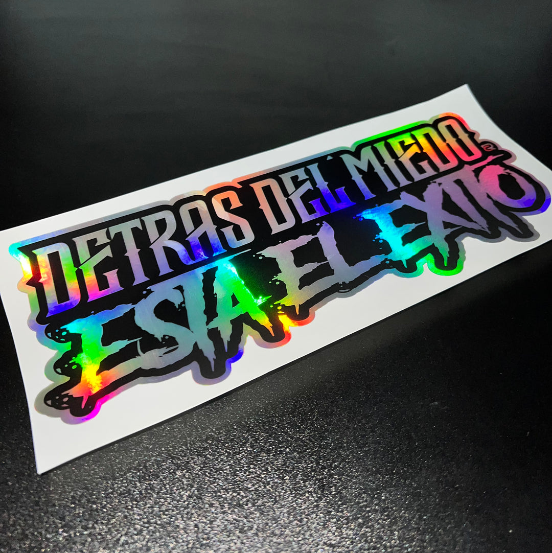 Detrás Del Miedo Está El Éxito Holographic